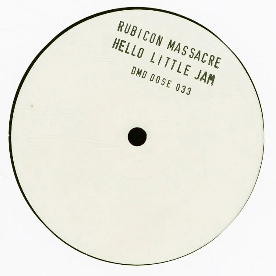 Rubicon Massacre Ltd. - Hello Little Jam