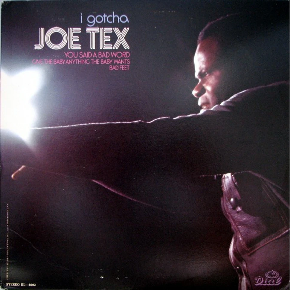 Joe Tex - I Gotcha
