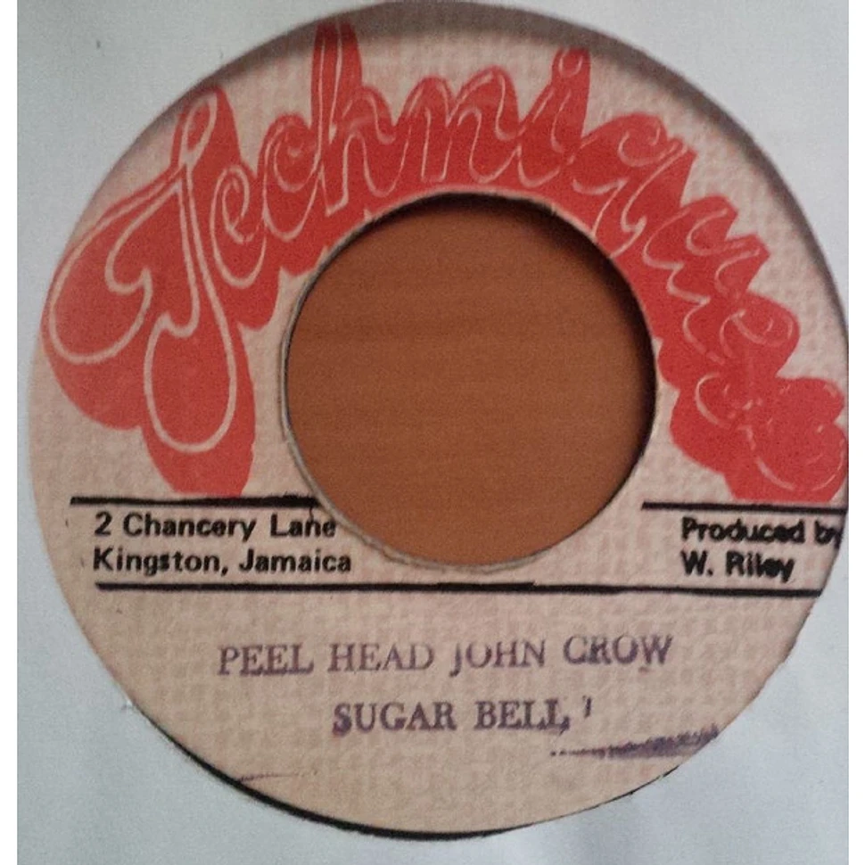 Sugar Belly - Peel Head John Crow