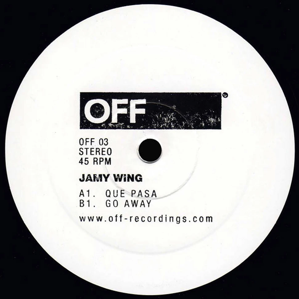 Jamy Wing - Que Pasa / Go Away