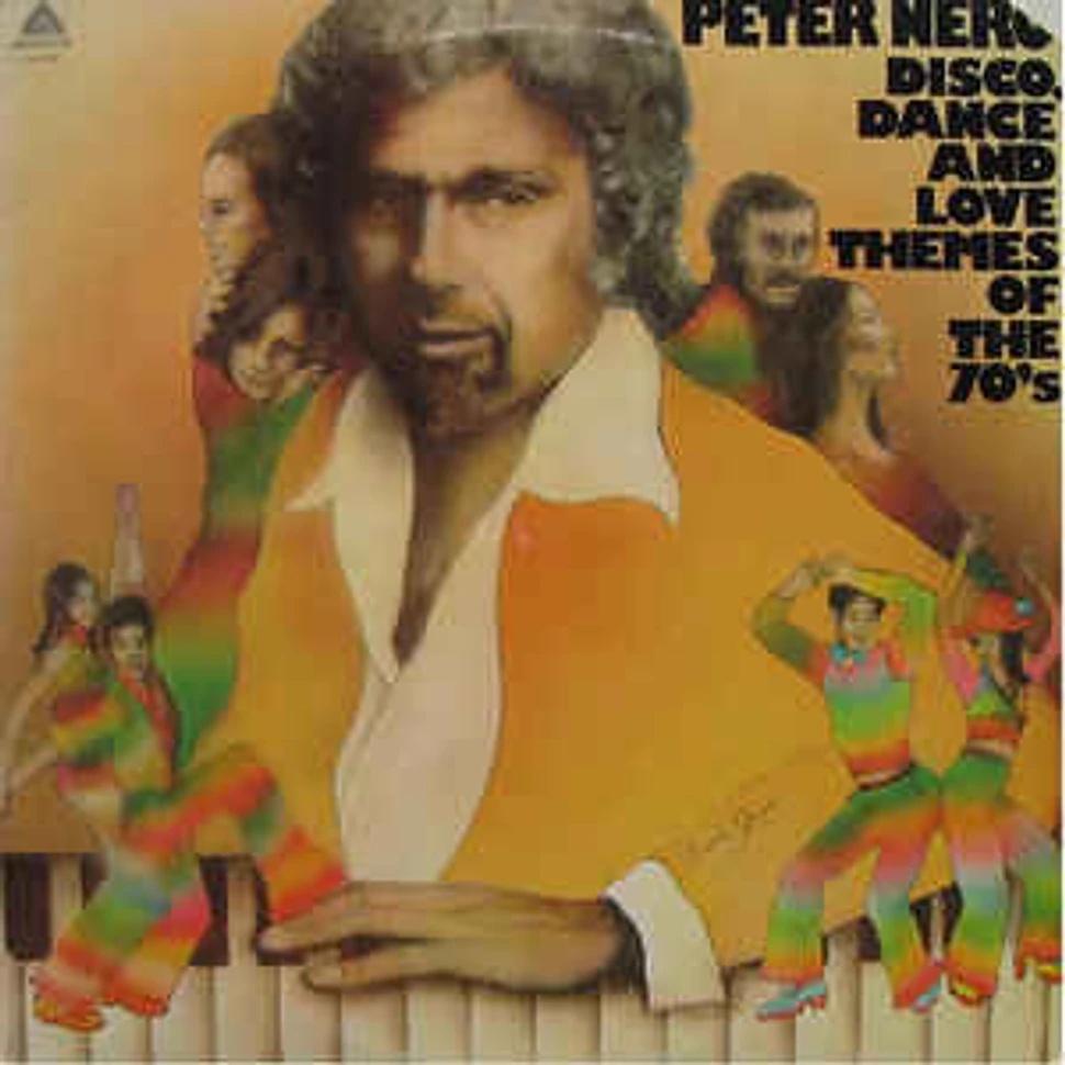 Peter Nero - Disco, Dance And Love Themes Of The 70's