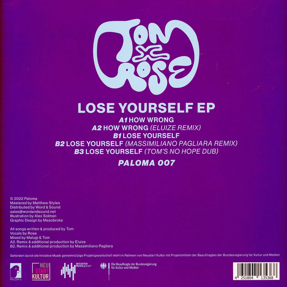Tom - Lose Yourself EP Feat. Rose Eluize & M.Pagliara Remix