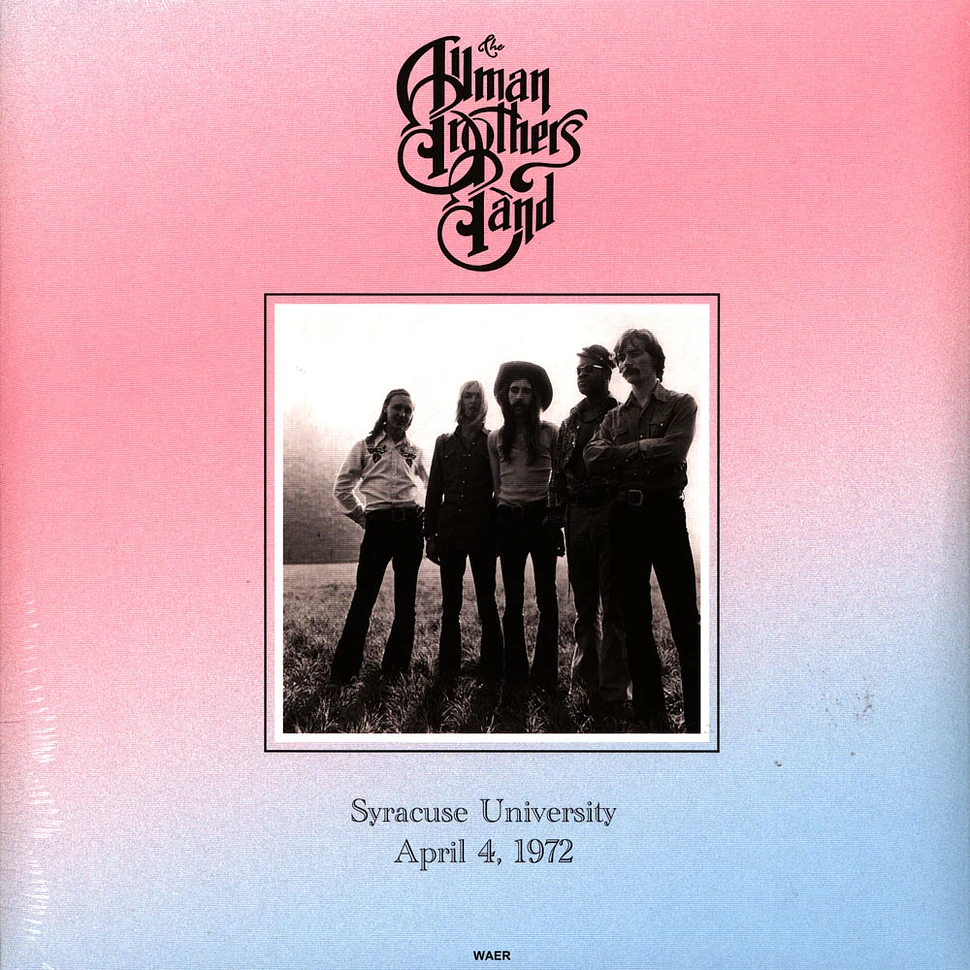 The Allman Brothers Band - Syracuse University 1972