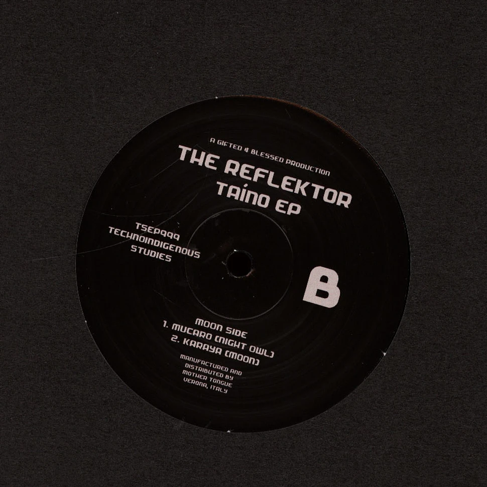 The Reflektor - Taino EP