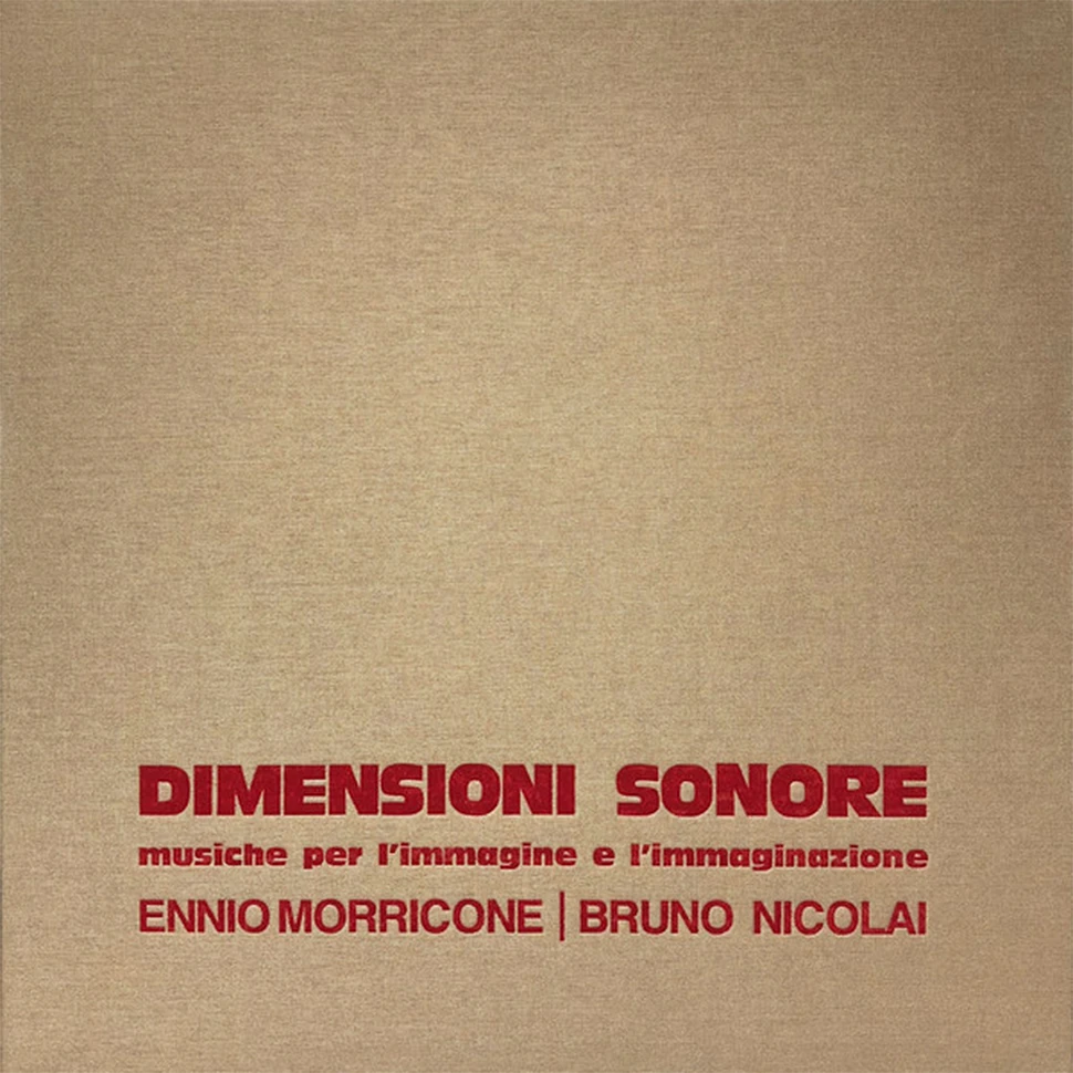 Ennio Morricone & Bruno Nicolai - Dimensioni Sonore - Musiche Per L'Immagine E L'Immaginazione