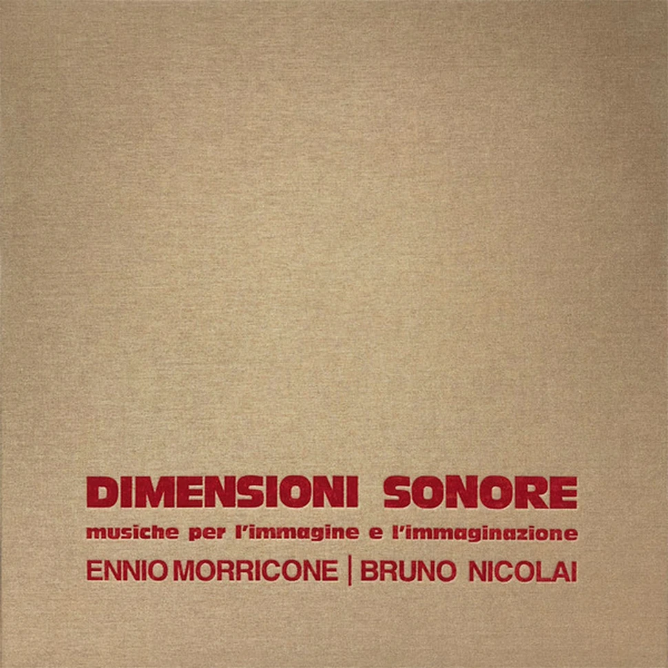 Ennio Morricone, Bruno Nicolai - Dimensioni Sonore - Musiche Per L'Immagine E L'Immaginazione