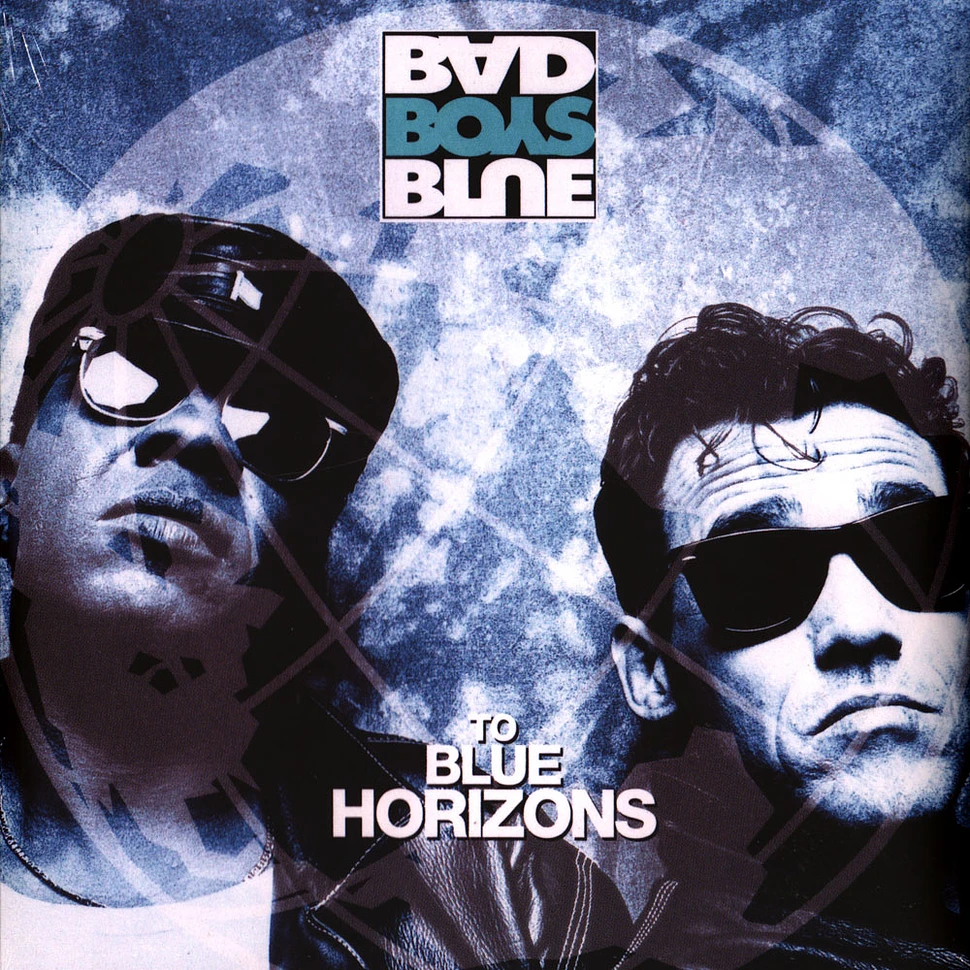 Bad Boys Blue - To Blue Horizons