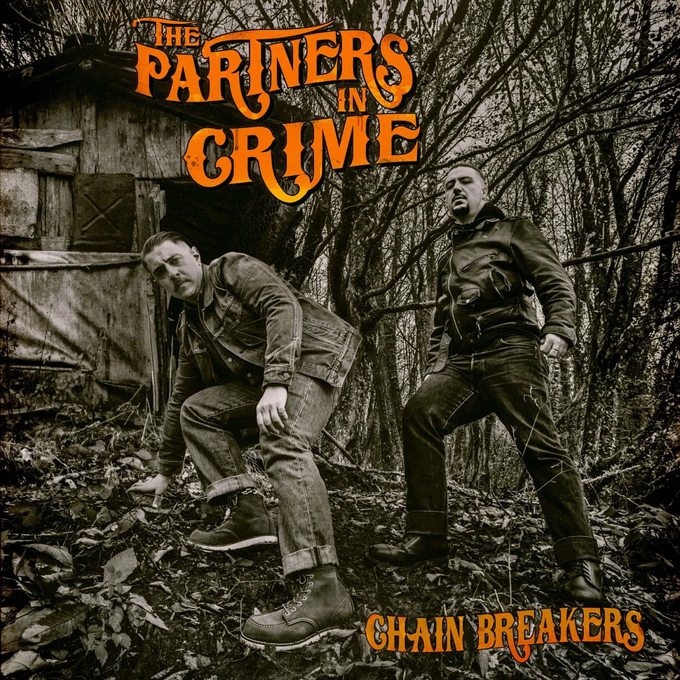 The Partners In Crime - Chain Breakers