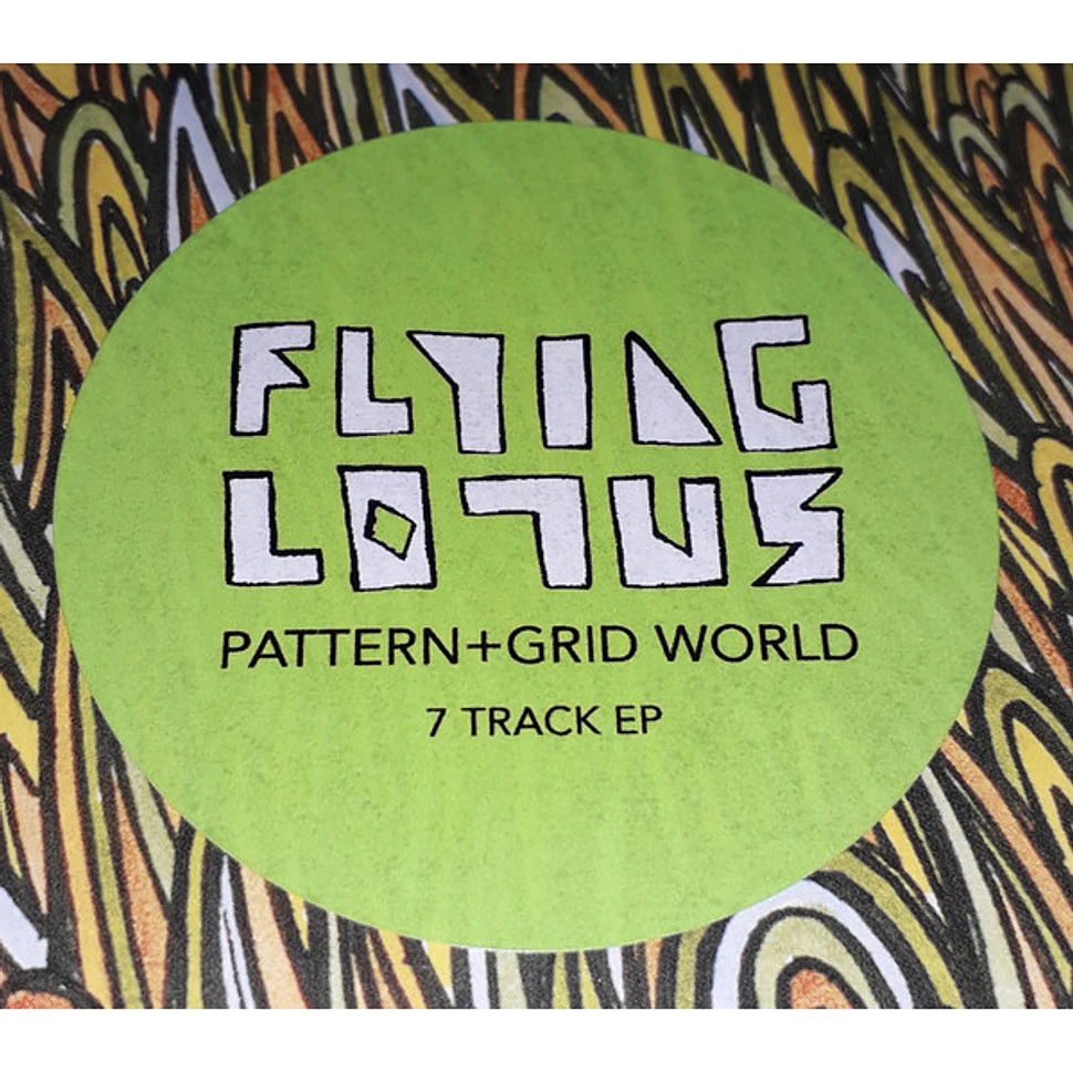 Flying Lotus - Pattern+Grid World
