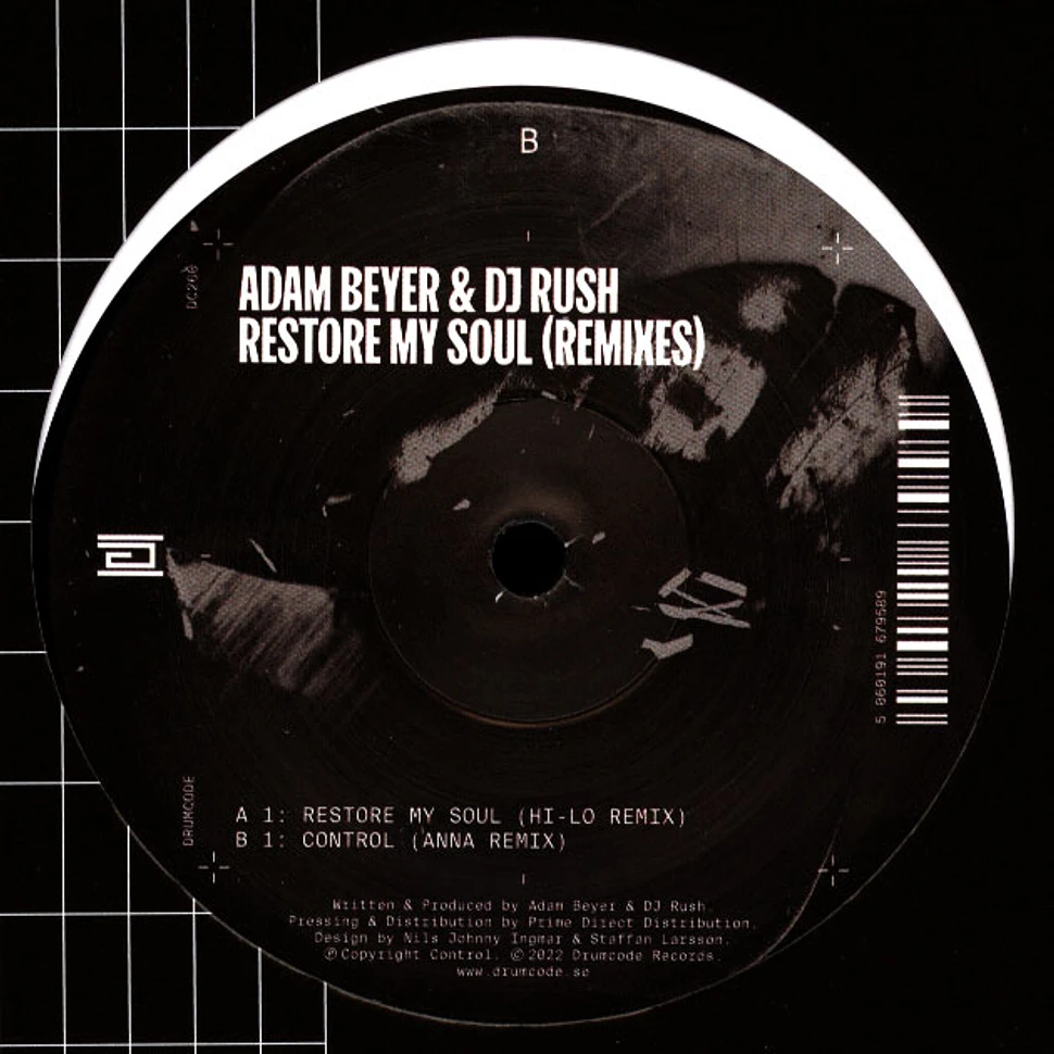 Adam Beyer & DJ Rush - Restore My Soul The Remixes