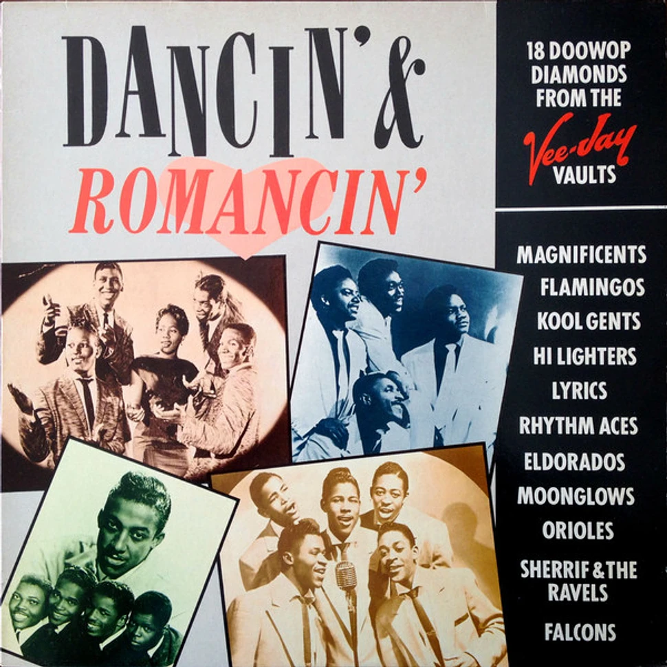 V.A. - Dancin' & Romancin' - 18 Doowop Diamonds From The Vee-Jay Vaults