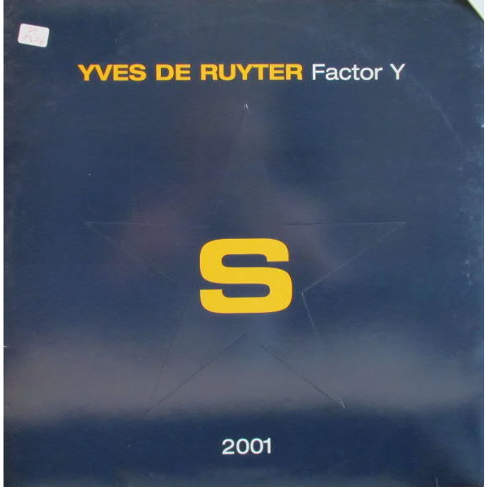 Yves Deruyter - Factor Y