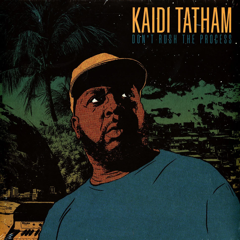Kaidi Tatham - Don't Rush The Process