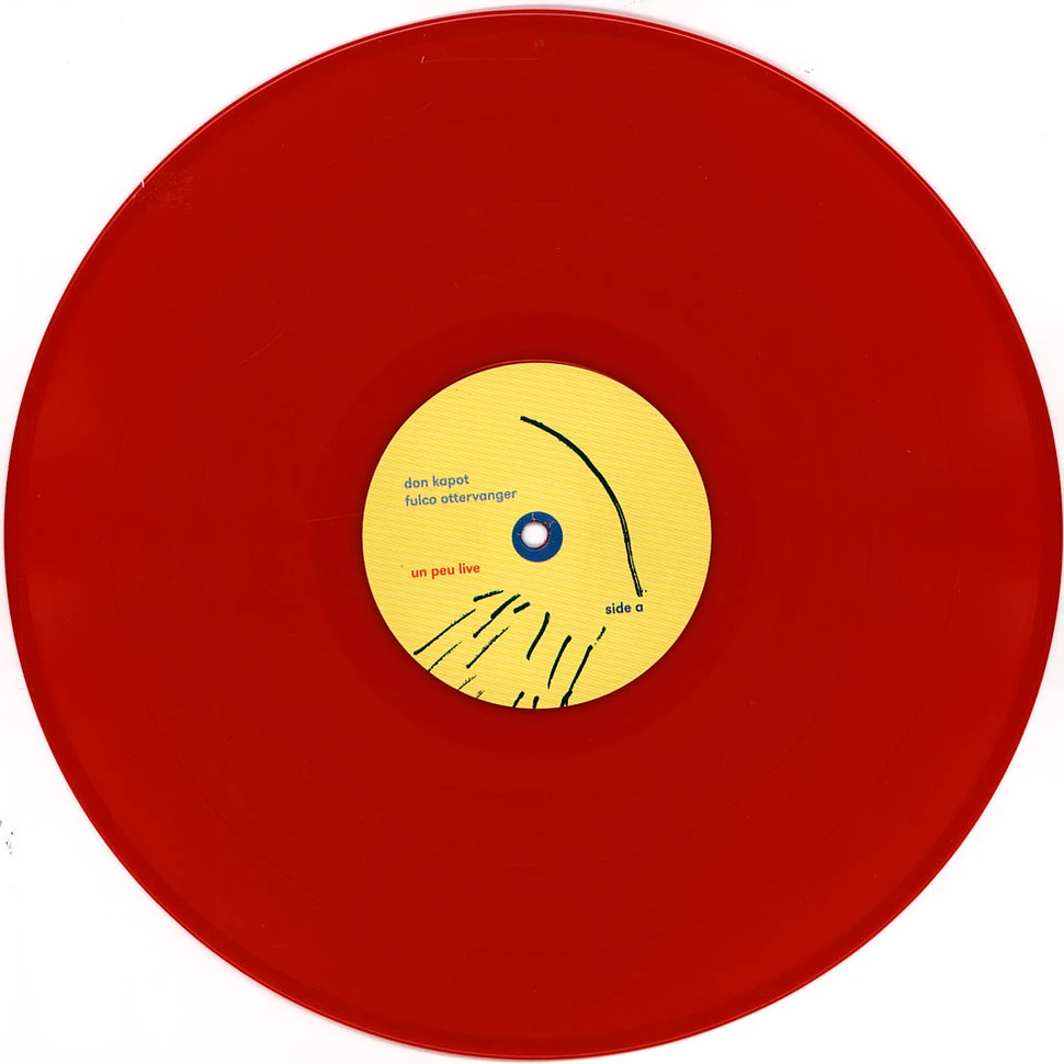 Don Kapot & Fulco Ottervanger - Un Peu Live Red Vinyl Edition
