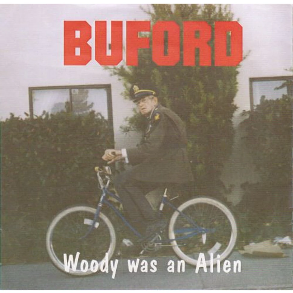 Loose Change / Buford - Pabst And Present / Woody Was An Alien