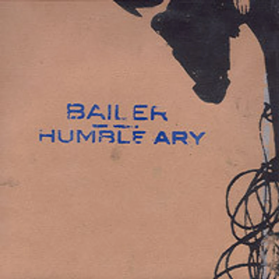 Bailer / Humble Ary - Bailer / Humble Ary