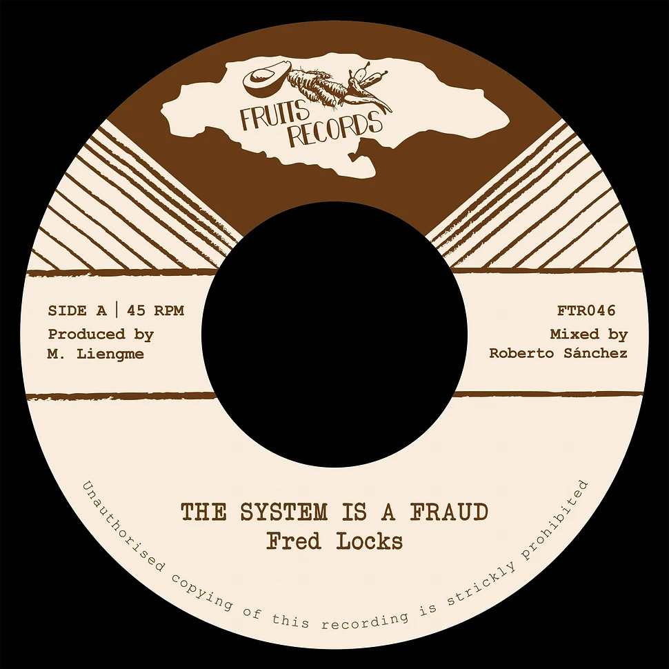 Fred Locks & The 18th Parallel - The System Is A Fraud / Dub Fraud
