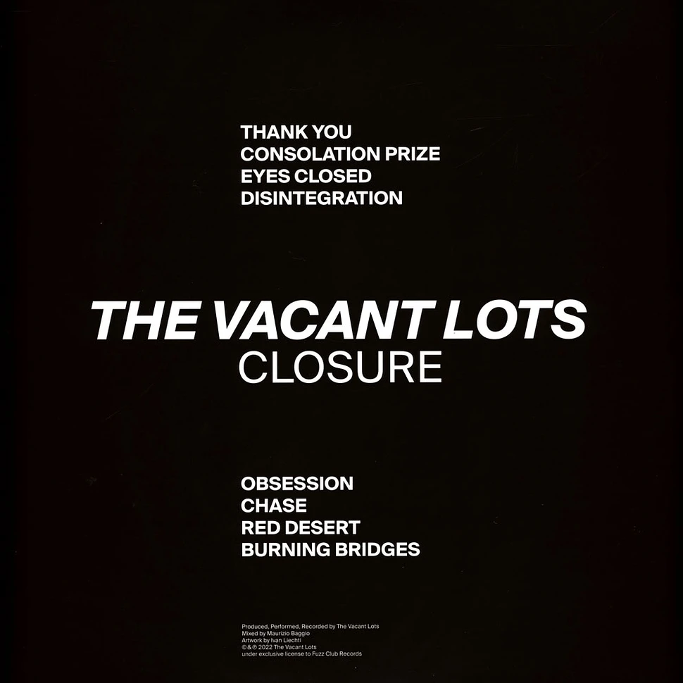 The Vacant Lots - Closure