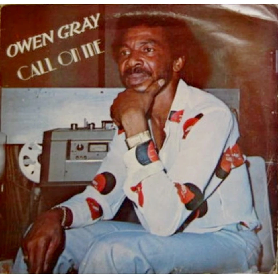 Owen Gray - Call On Me