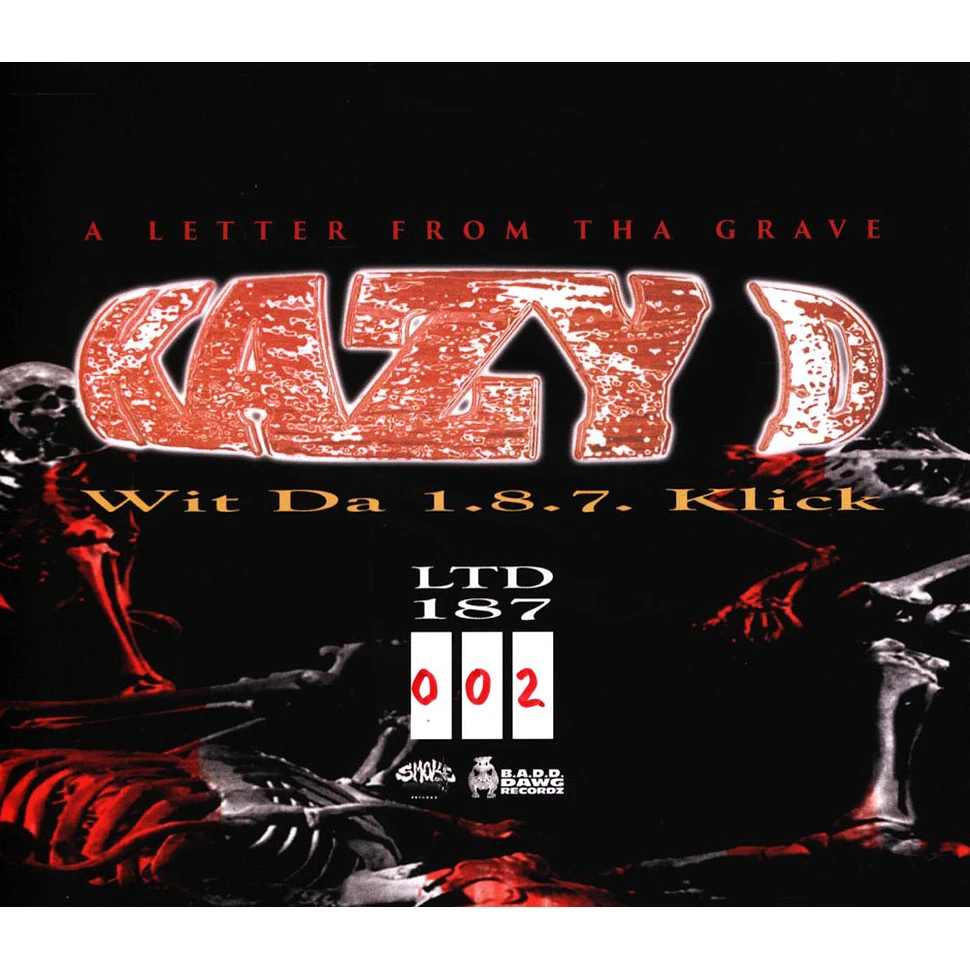 Kazy D Wit Da 187 Klick - A Letter From Tha Grave