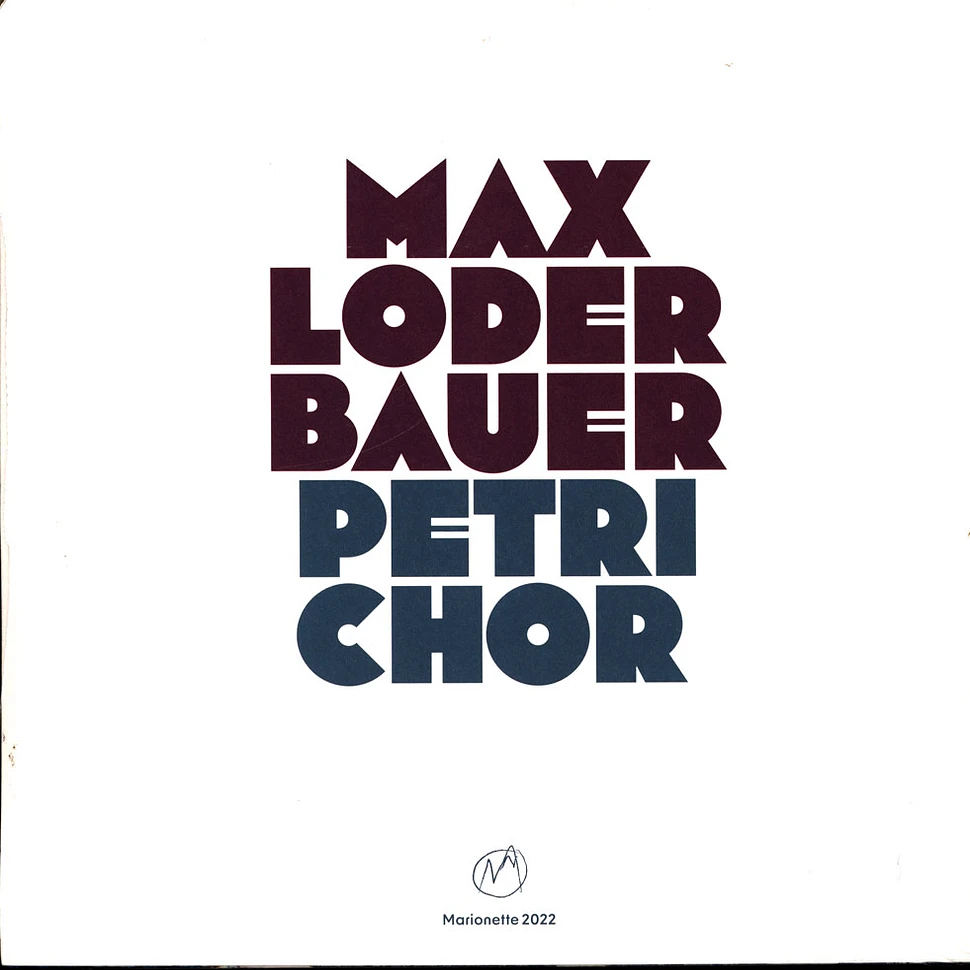 Max Loderbauer - Petrichor