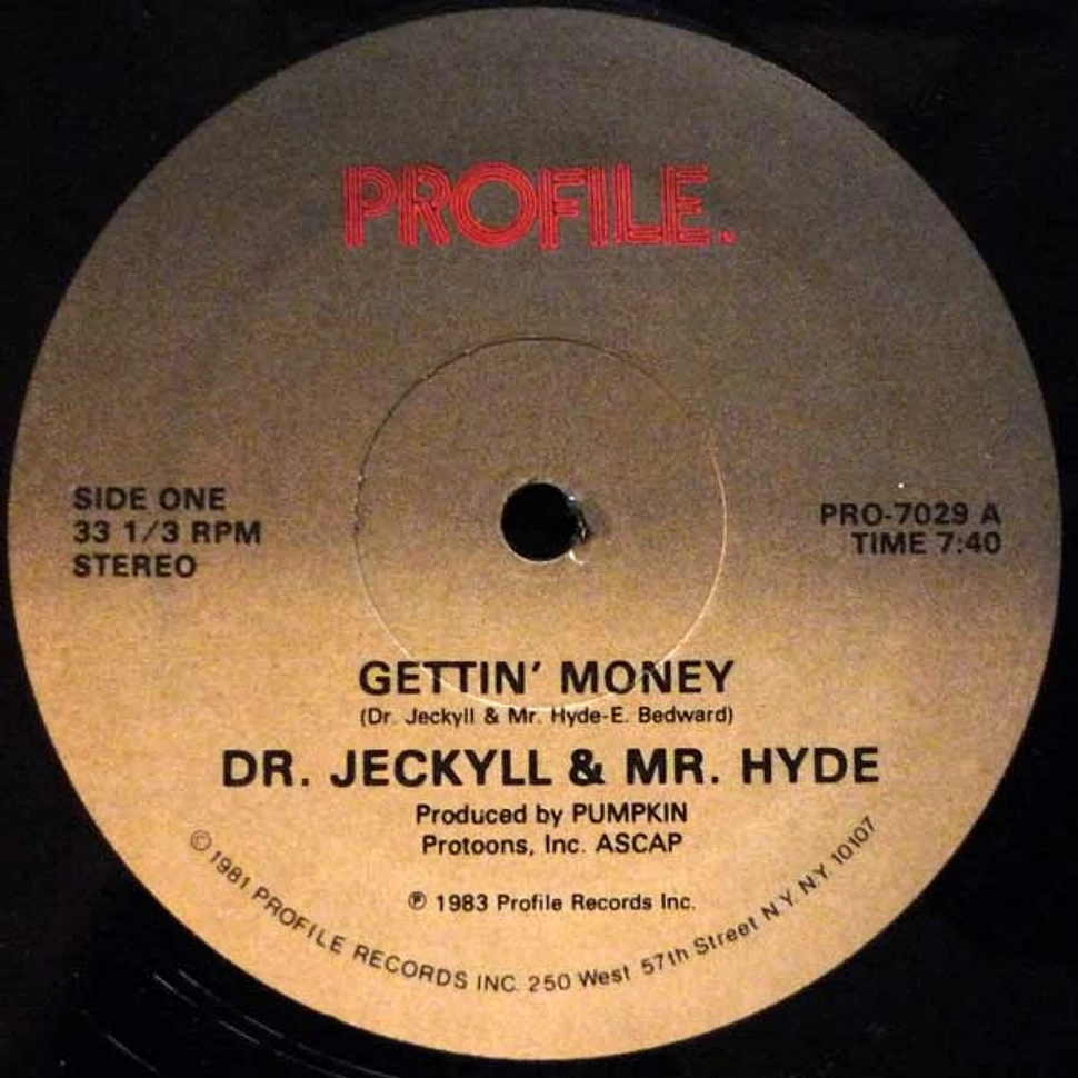 Dr. Jeckyll & Mr. Hyde - Gettin' Money