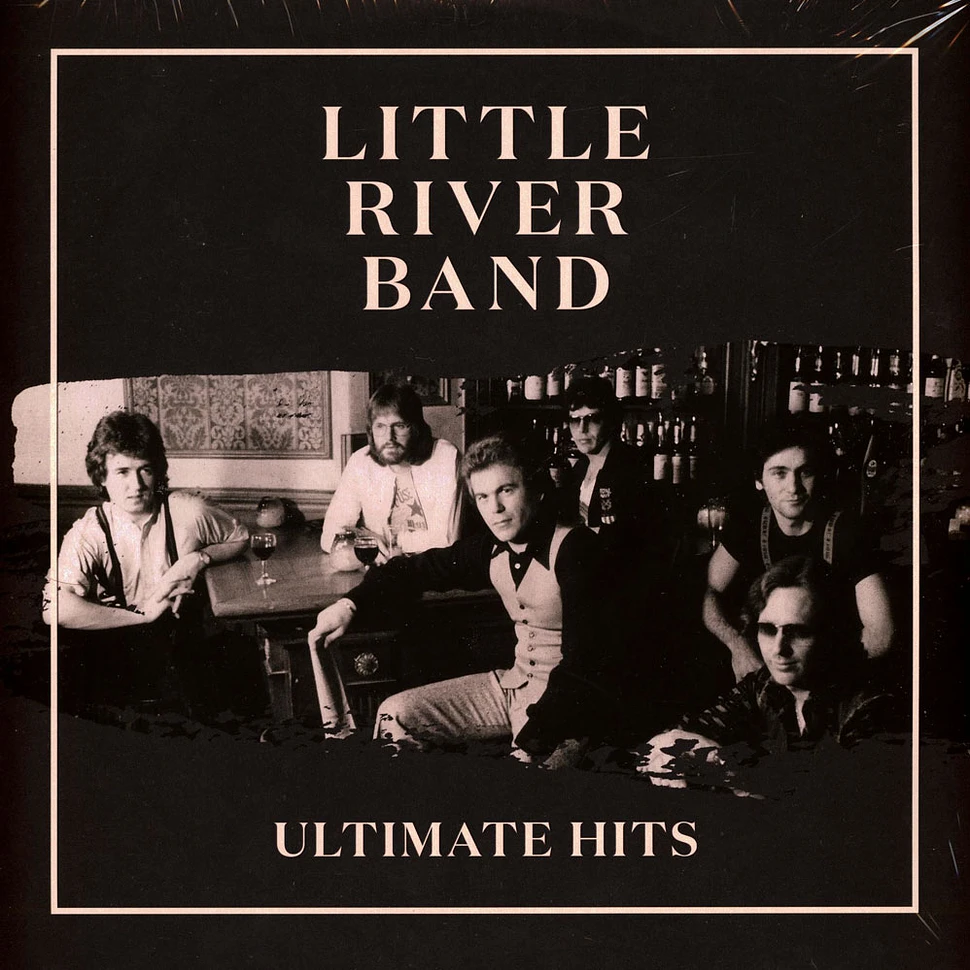 Little River Band - Ultimate Hits