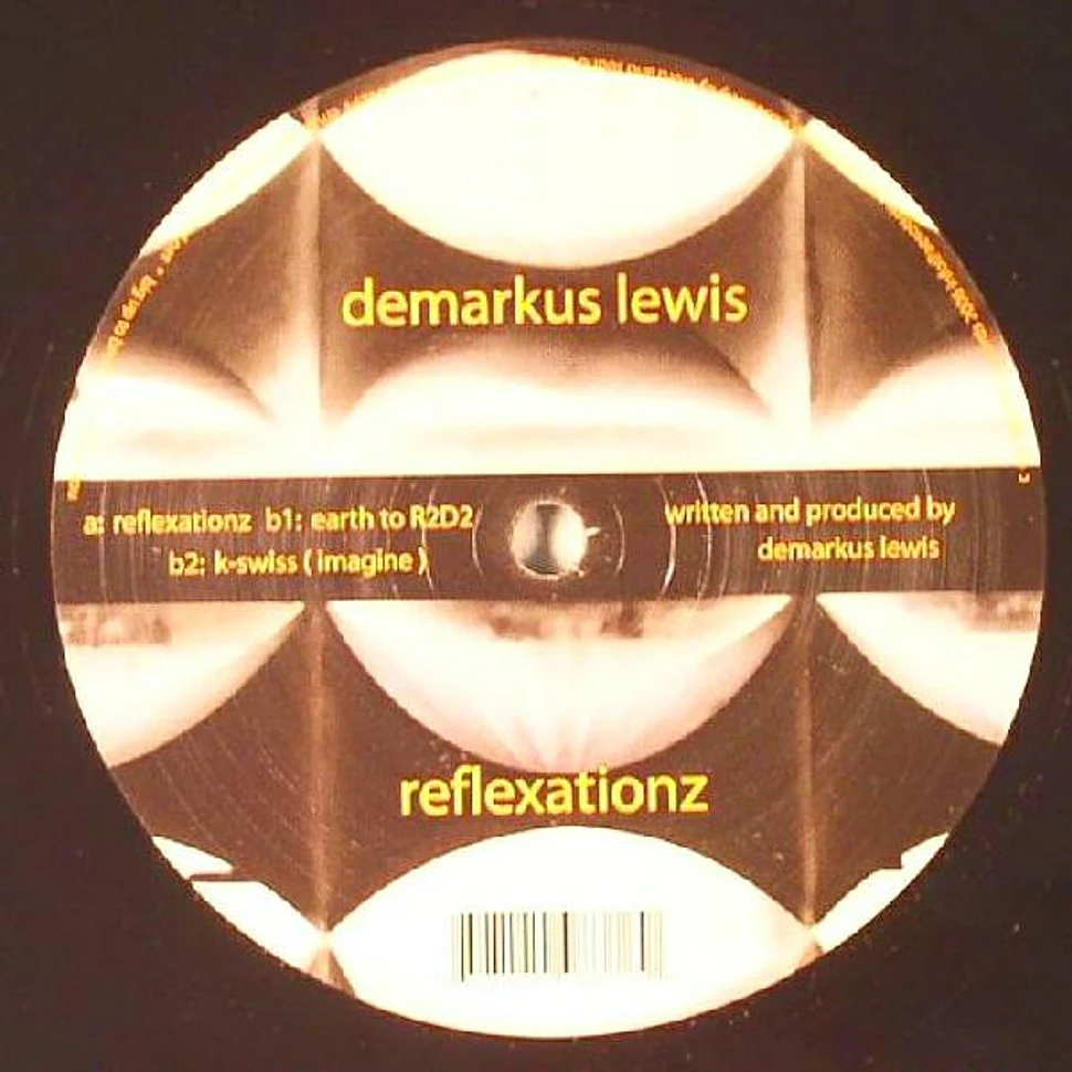 Demarkus Lewis - Reflexationz