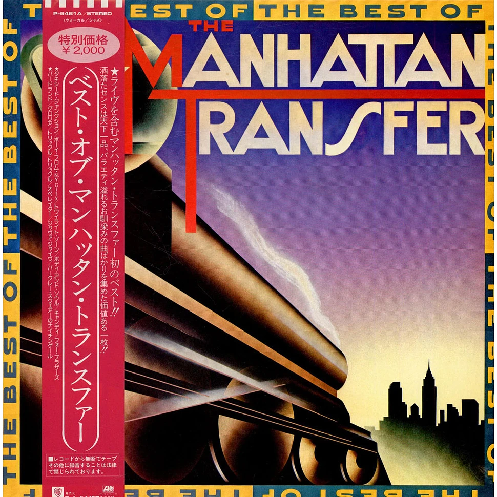 The Manhattan Transfer - The Best Of The Manhattan Transfer = ベスト・オブマンハッタン・ トランスファー - Vinyl LP - 1981 - JP - Original | HHV