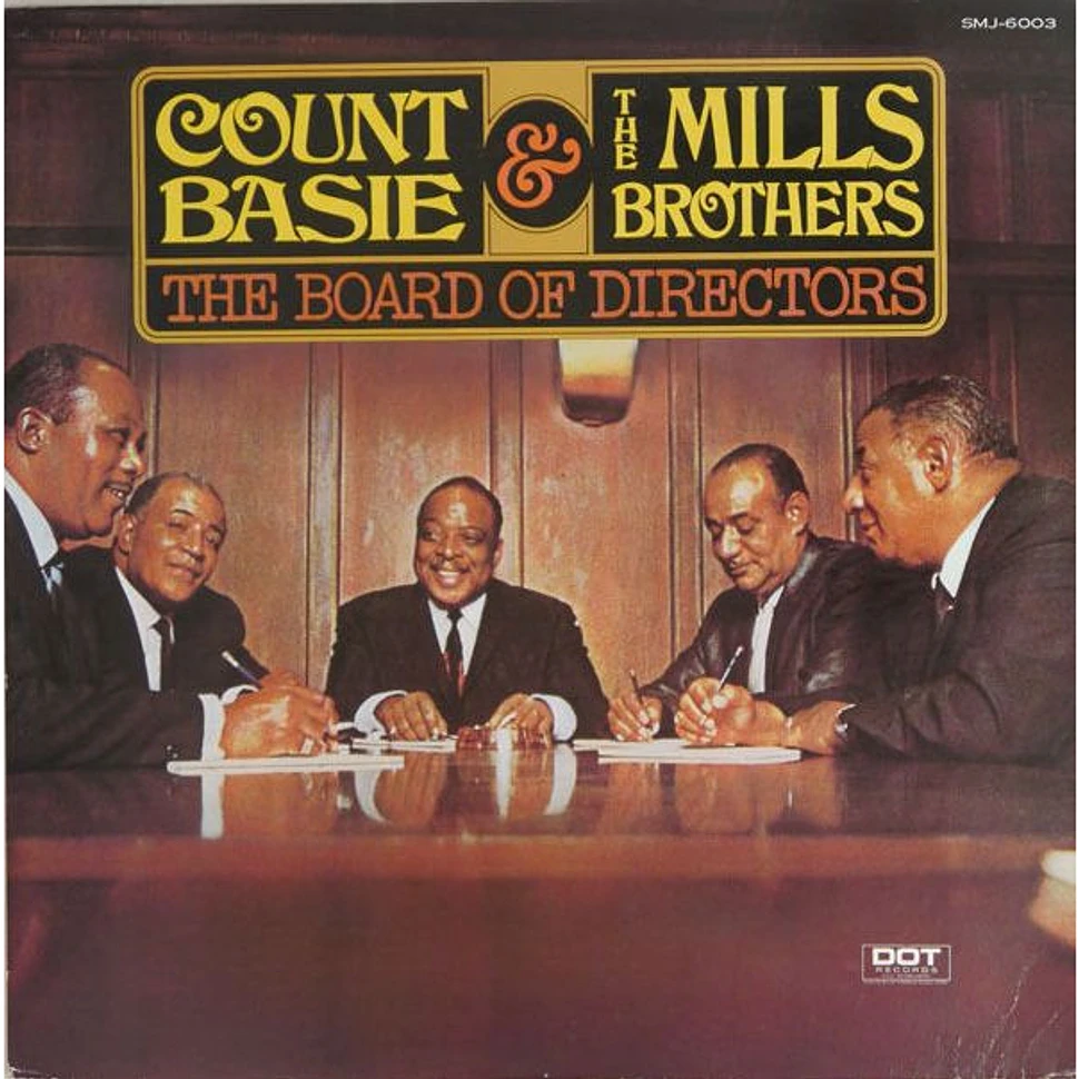 Count Basie & The Mills Brothers - The Board Of Directors