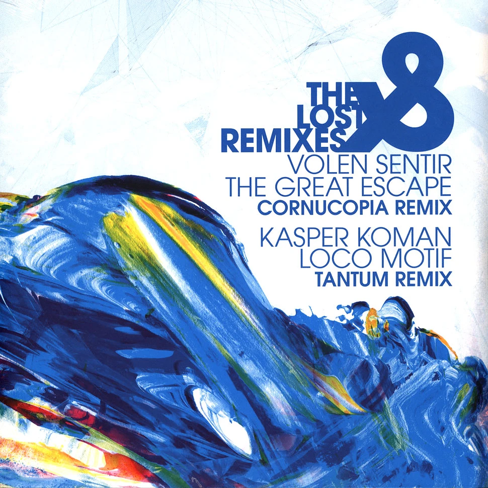 Volen Sentir & Kasper Koman - The Lost Remixes