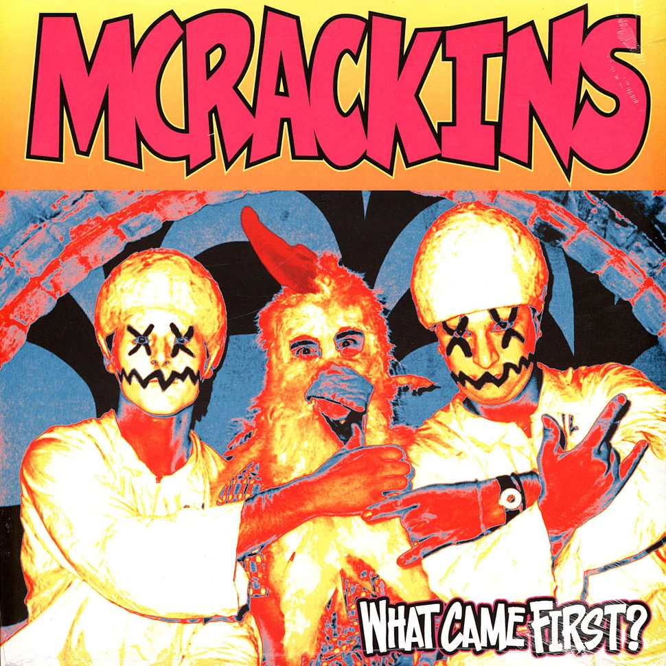 Mcrackins - What Came First Colored Vinyl Edition
