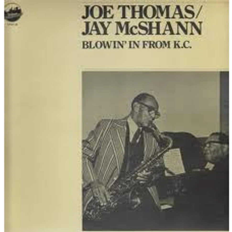 Joe Thomas / Jay McShann - Blowin' In From K.C.