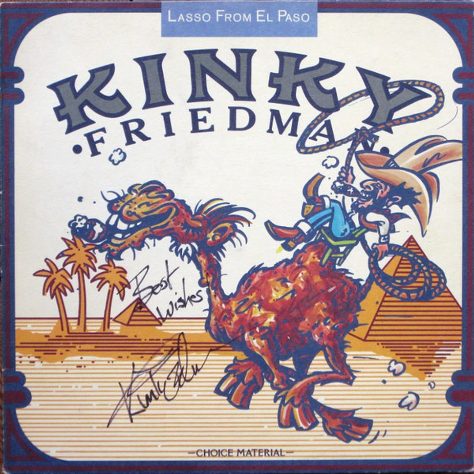 Kinky Friedman - Lasso From El Paso