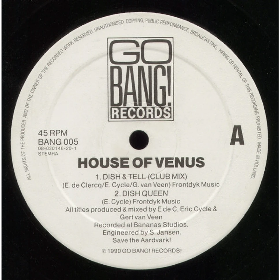 House Of Venus - Dish & Tell