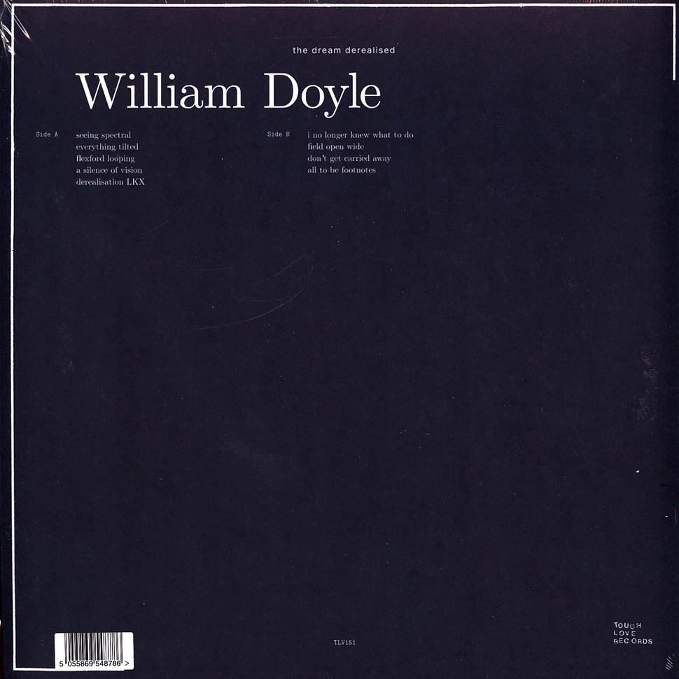 William Doyle - The Dream Derealised