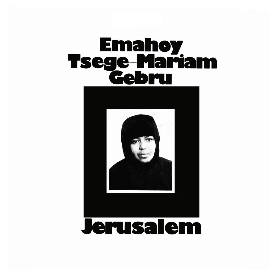 Emahoy Gebru Tsege Mariam - Jerusalem