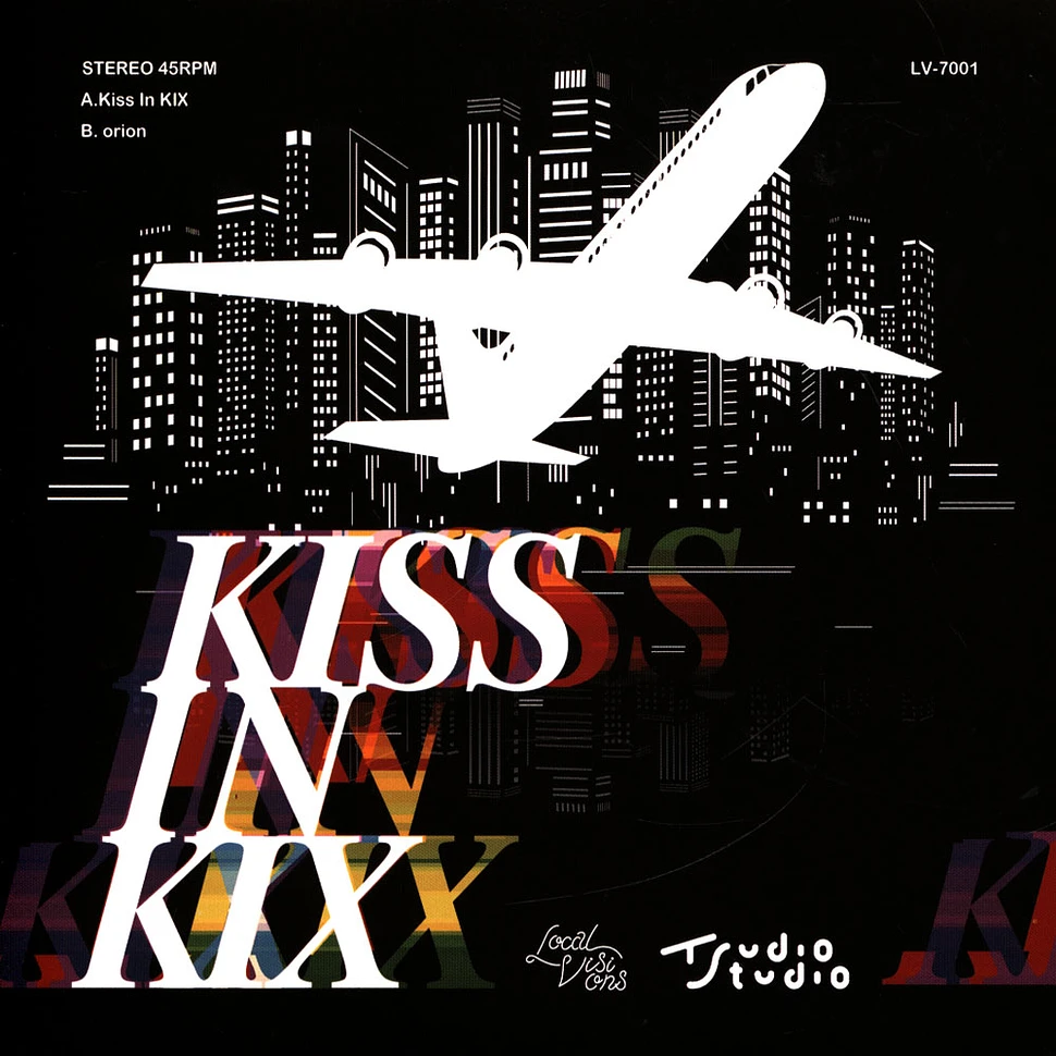 Tudio Studio - Kiss In Kix (Long Flight Version) / Orion