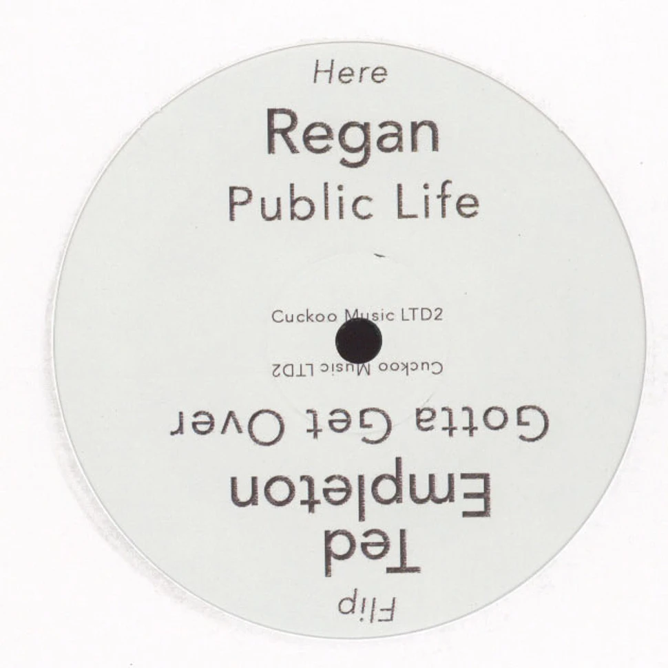 Ted Empleton / Regan - Gotta Get Over / Public Life