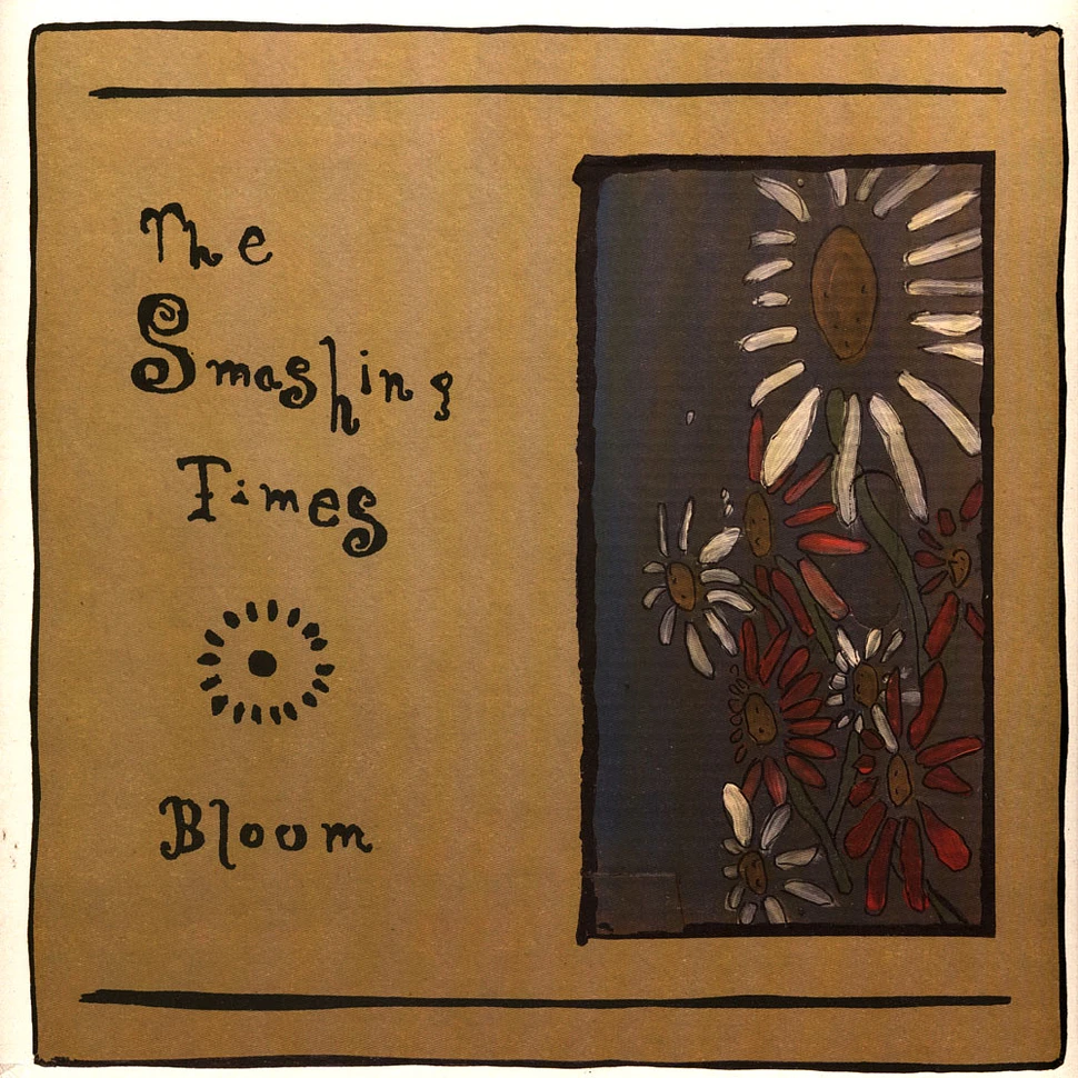 The Smashing Times - Bloom