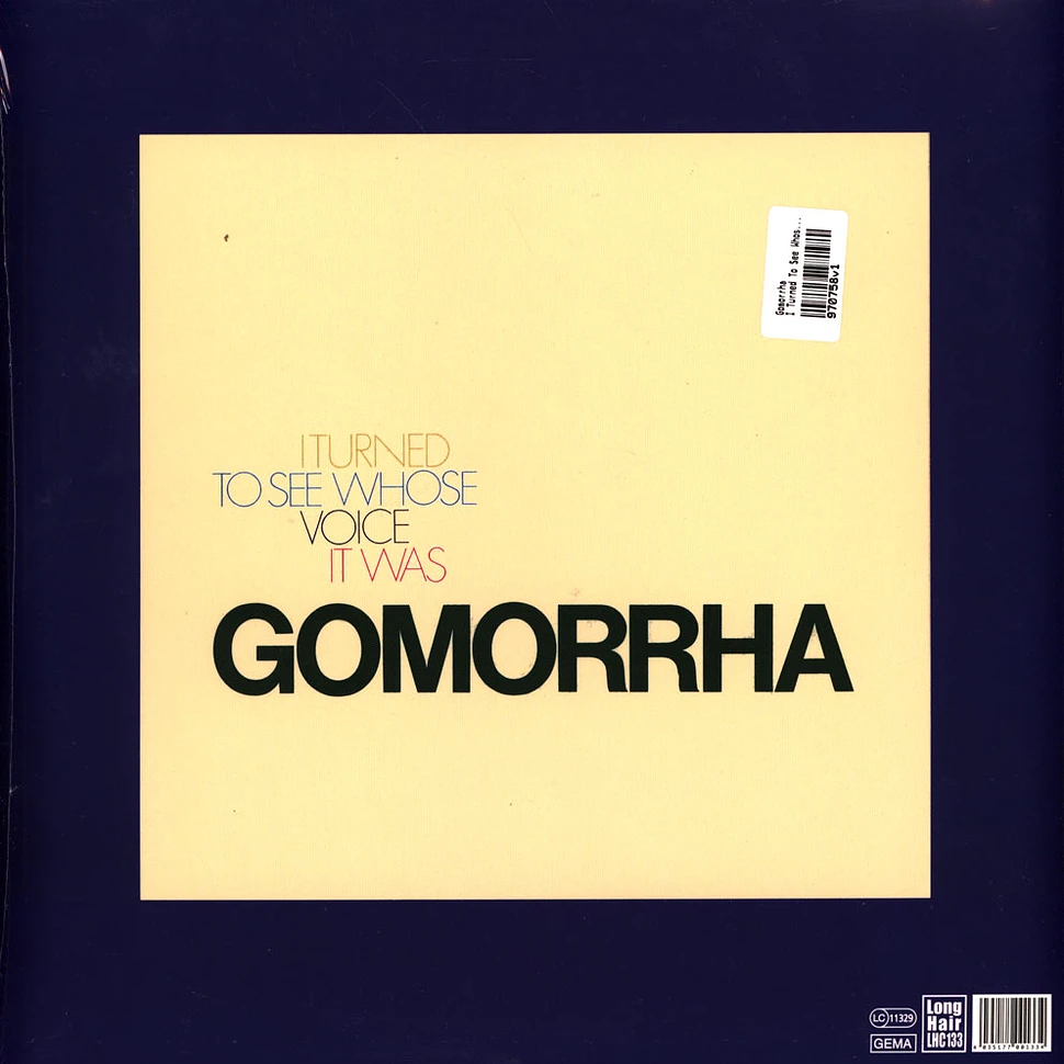 Gomorrha - I Turned To See Whose Voice It Was