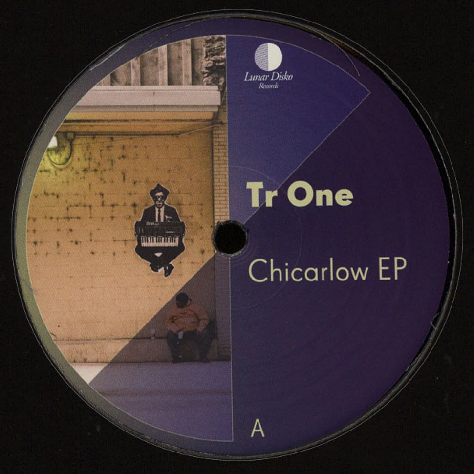 Tr One - Chicarlow EP