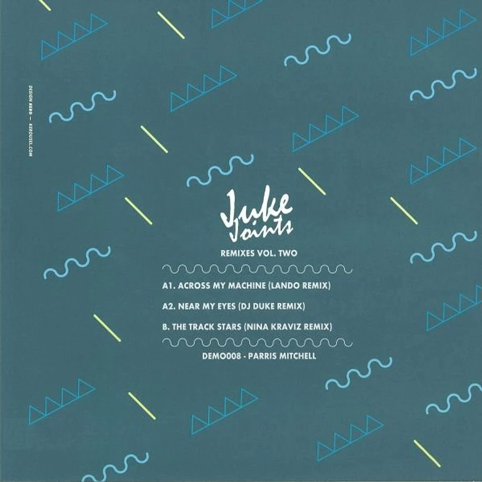Parris Mitchell - Juke Joints Remixes Vol. Two