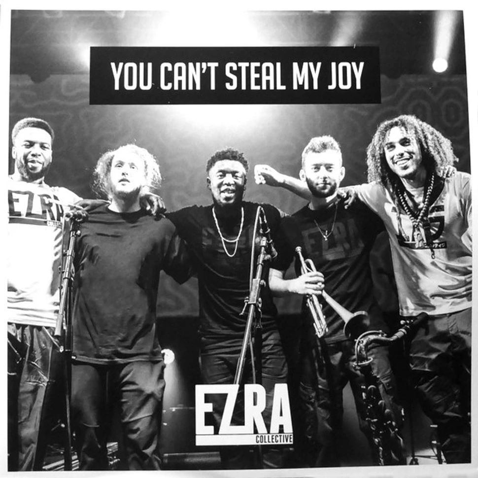 Ezra Collective - You Can't Steal My Joy