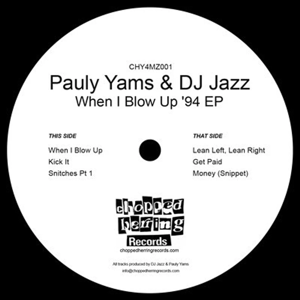 Pauly Yamz & DJ Jazz - When I Blow Up '94 EP