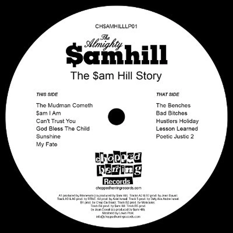 Samhill - The $am Hill Story