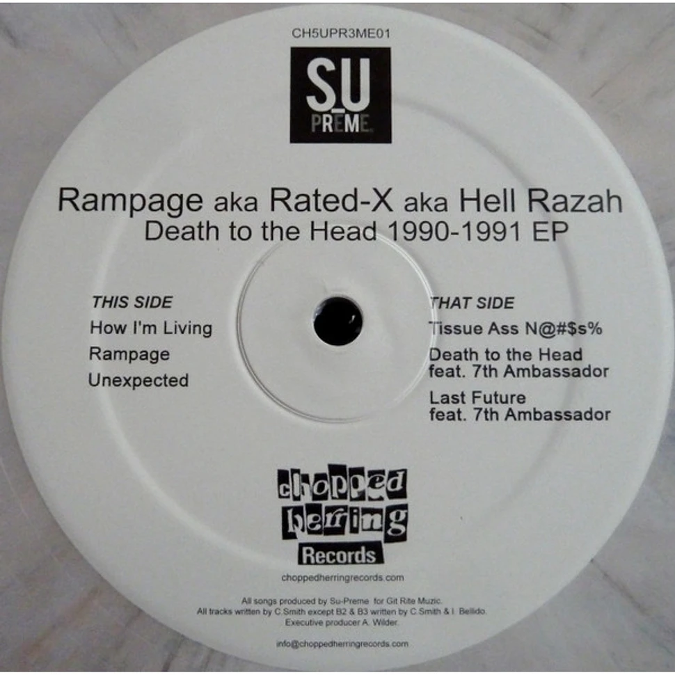 Rampage aka Rated-X aka Hell Razah - Death To The Head 1990-1991 EP