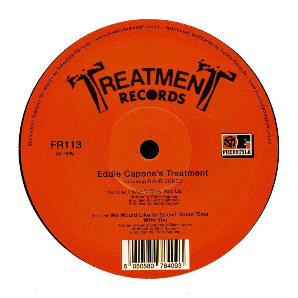 Eddie Capone's Treatment - I Won't Give You Up