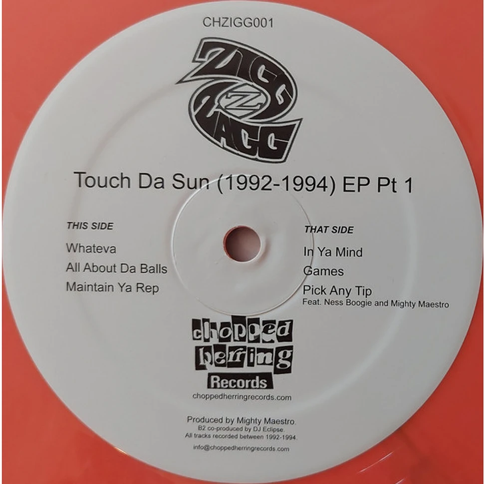 Zigg Zagg - Touch Da Sun (1992-1994) EP Pt 1