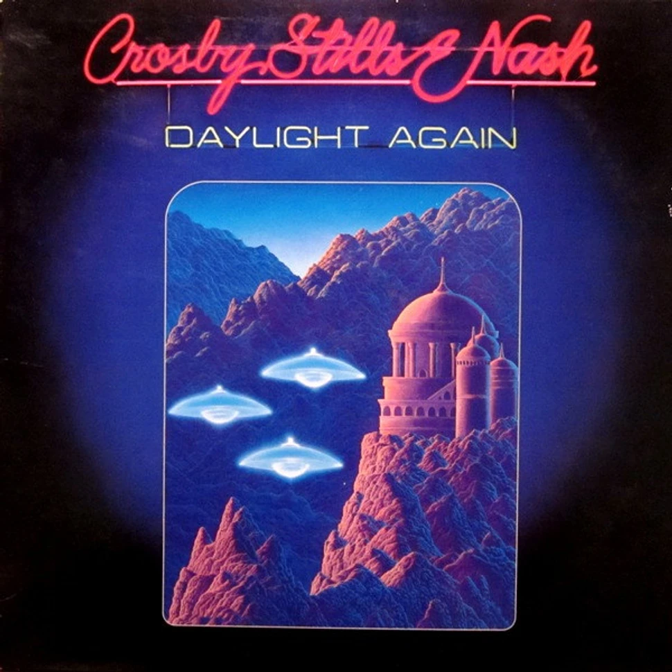 Crosby, Stills & Nash - Daylight Again